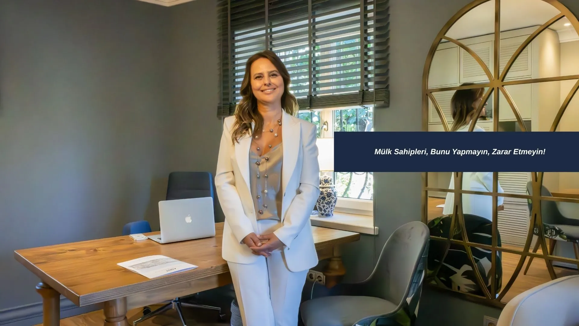 Mülk Sahipleri, Bunu Yapmayın, Zarar Etmeyin!